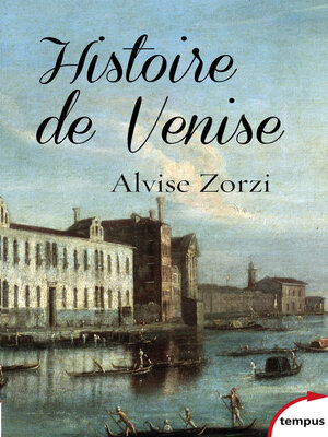 cover image of Histoire de Venise
